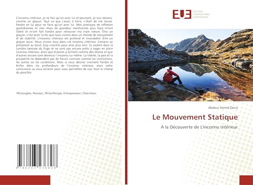 Le Mouvement Statique: A la Découverte de L'inconnu Intérieur Le Mouvement Statique: A la Découverte de L'inconnu Intérieur von Éditions universitaires européennes