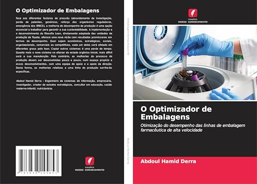O Optimizador de Embalagens: Otimização do desempenho das linhas de embalagem farmacêutica de alta velocidade O Optimizador de Embalagens: Otimização do desempenho das linhas de embalagem farmacêutica de alta velocidade von Südwestdeutscher Verlag