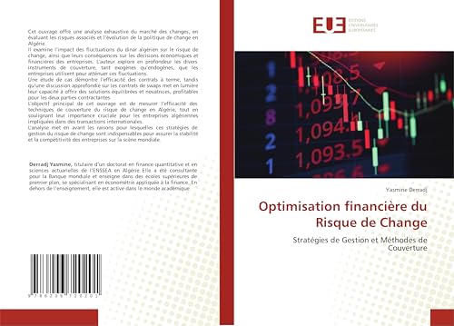 Optimisation financière du Risque de Change: Stratégies de Gestion et Méthodes de Couverture