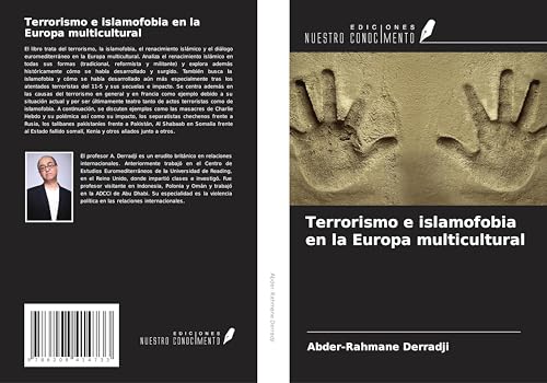 Terrorismo e islamofobia en la Europa multicultural von Ediciones Nuestro Conocimiento