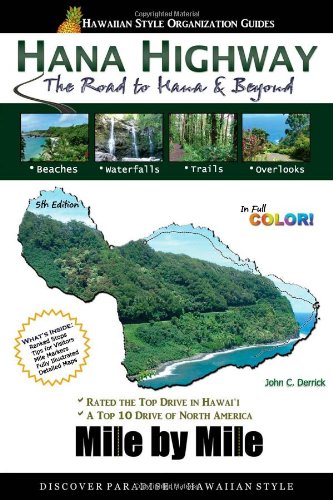 Hana Highway Mile by Mile - The Road to Hana & Beyond von lulu.com