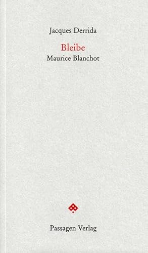 Bleibe: Maurice Blanchot (Passagen Forum)