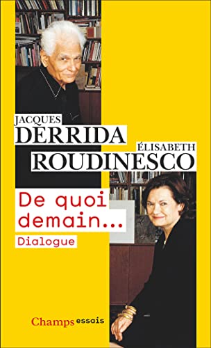 De quoi demain...: Dialogue De quoi demain...: Dialogue