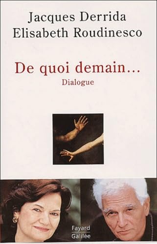 De quoi demain...: Dialogue De quoi demain...: Dialogue