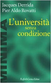 L'università senza condizione von Raffaello Cortina Editore