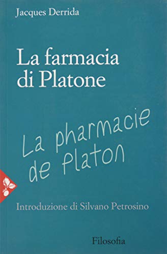 La farmacia di Platone (Jaca Book Reprint)