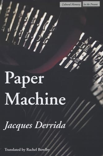 Paper Machine (Cultural Memory in the Present) von Stanford University Press