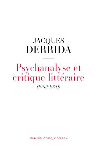 Psychanalyse et critique littéraire: (1969-1970) von SEUIL