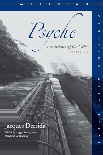 Psyche: Inventions of the Other, Volume II (Meridian: Crossing Aestheics, Band 2)