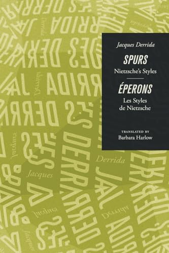 Spurs: Nietzsche's Styles/Eperons: Les Styles de Nietzsche (Emersion: Emergent Village resources for communities of faith) von University of Chicago Press
