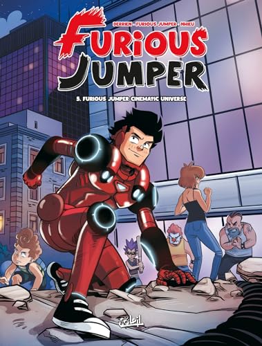 Furious Jumper T05: Furious Jumper Cinematic Universe von SOLEIL