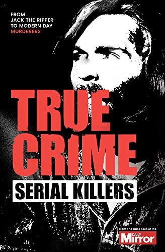 Serial Killers (True Crime)