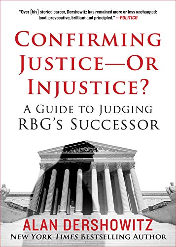 Confirming Justice―Or Injustice?: A Guide to Judging RBG's Successor