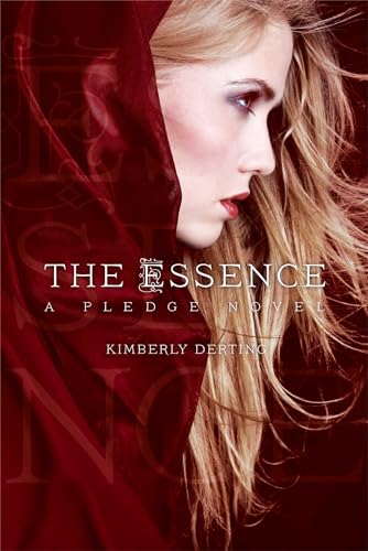 The Essence: A Pledge Novel (The Pledge Trilogy)