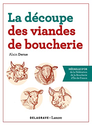 La découpe des viandes de boucherie (2020) - Référence von DELAGRAVE