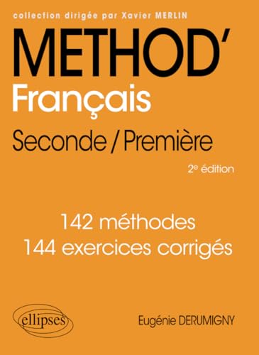 Méthod' Français: Seconde/Première (Méthodix) von ELLIPSES