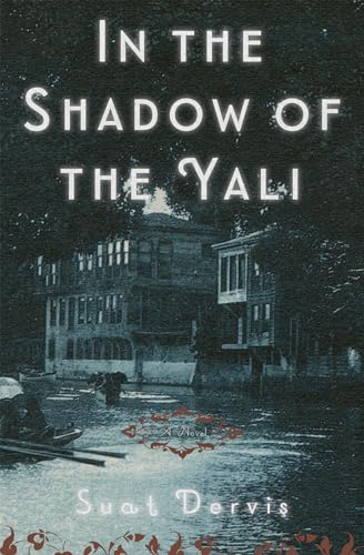 In the Shadow of the Yali: A Novel von Other Press