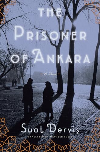 The Prisoner of Ankara: A Novel von Other Press