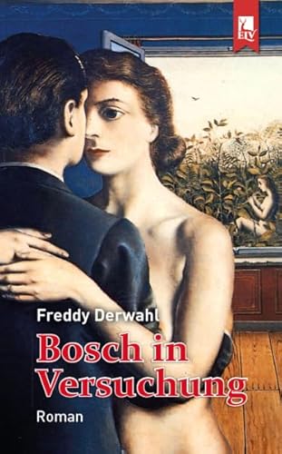 Bosch in Versuchung von Eifeler Literaturverlag