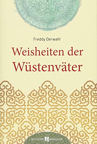 Weisheiten der Wüstenväter