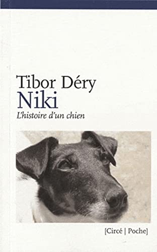 NIKI OU L'HISTOIRE D'UN CHIEN von CIRCE