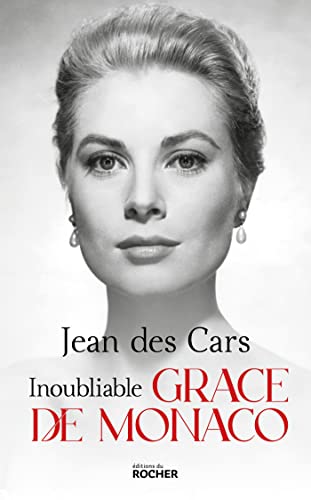 Inoubliable Grace de Monaco von DU ROCHER