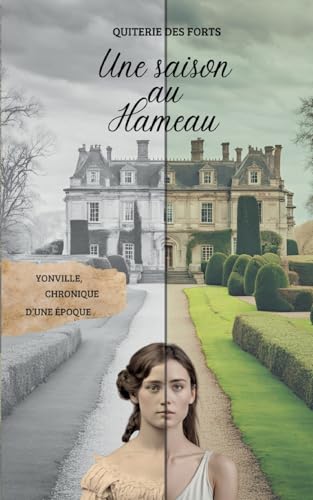 Une saison au Hameau: Yonville, chronique d'une époque von BoD – Books on Demand – Frankreich
