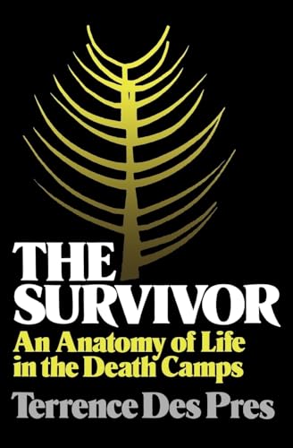 The Survivor: An Anatomy of Life in the Death Camps von OUP USA