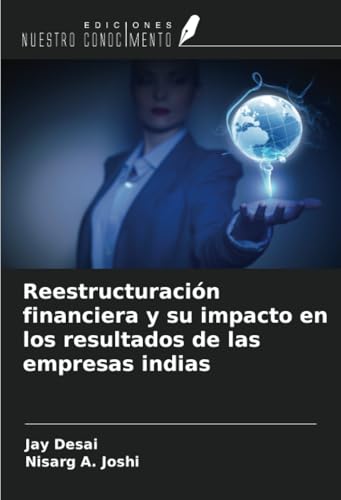 Reestructuración financiera y su impacto en los resultados de las empresas indias