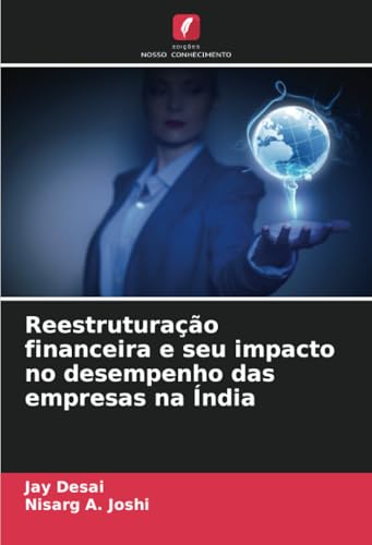 Reestruturação financeira e seu impacto no desempenho das empresas na Índia