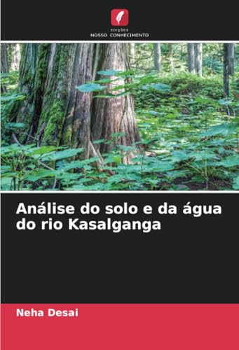 Análise do solo e da água do rio Kasalganga: DE