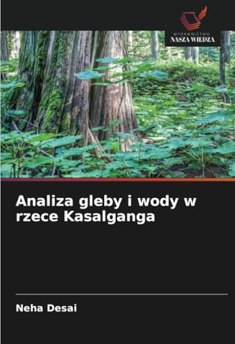 Analiza gleby i wody w rzece Kasalganga: DE