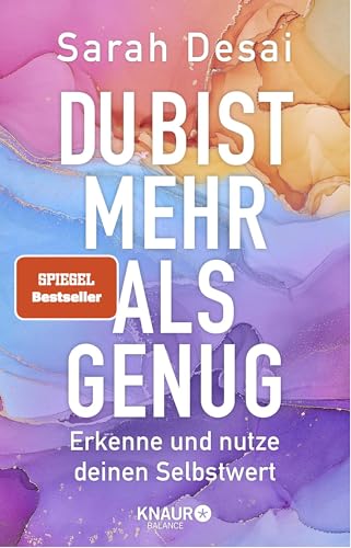 Du bist mehr als genug: Erkenne und nutze deinen Selbstwert von Droemer Knaur*