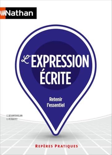 L'Expression écrite - Repères pratiques n° 16 von NATHAN