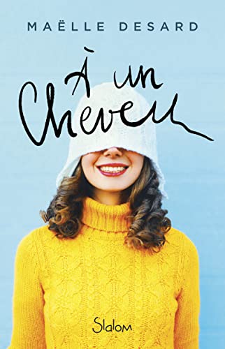 A un cheveu A un cheveu von SLALOM
