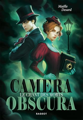 Camera obscura: Le chant des morts von RAGEOT