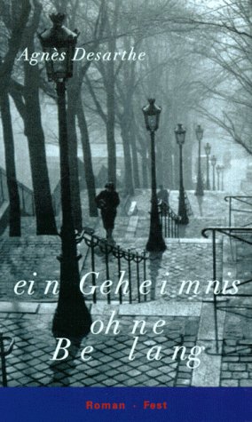 Ein Geheimnis ohne Belang: Roman
