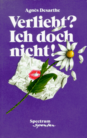 Verliebt? - Ich doch nicht! (Spectrum spontan)
