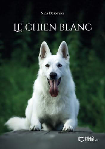 Le chien blanc Le chien blanc von Hello Editions