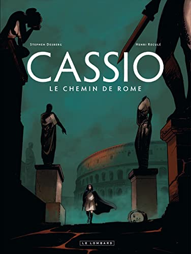 Cassio - Tome 5 - Le Chemin de Rome Cassio - Tome 5 - Le Chemin de Rome von Le Lombard