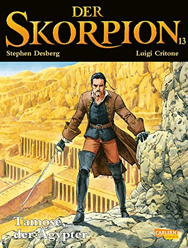 Der Skorpion 13: Tamose, der Ägypter (13) von Carlsen Verlag GmbH