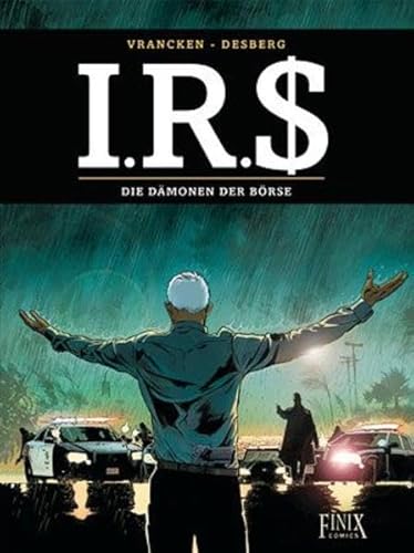 I.R.$./I.R.S. / Die Dämonen der Börse I.R.$./I.R.S. / Die Dämonen der Börse