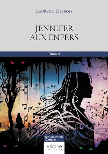 Jennifer aux enfers: Roman Songe von VERONE