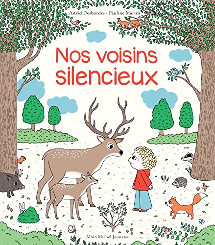 Archibald- Nos voisins silencieux: Une histoire d'Archibald von ALBIN MICHEL