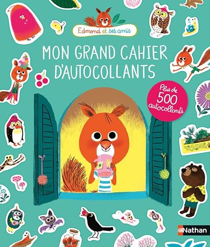 Edmond et ses amis : Mon grand cahier d'autocollants: Plus de 500 autocollants von NATHAN