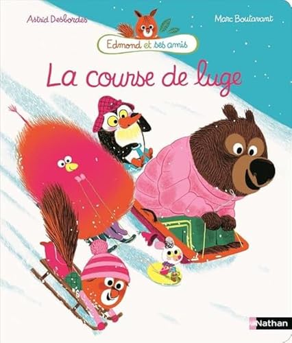 Edmond et ses amis. La course de luge