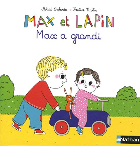 Max et Lapin - Max a grandi von NATHAN