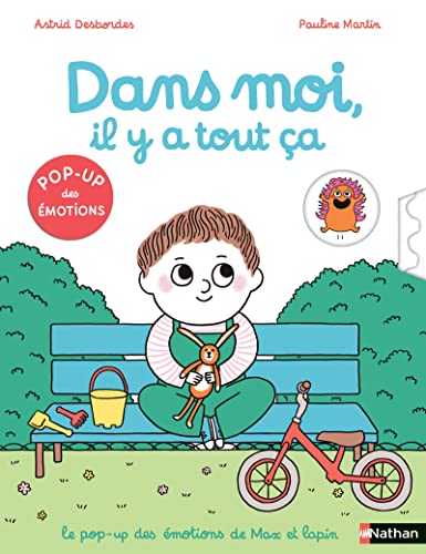 Max et lapin - Dans moi, il y a tout ça: Pop-Up des émotions von Editions Nathan