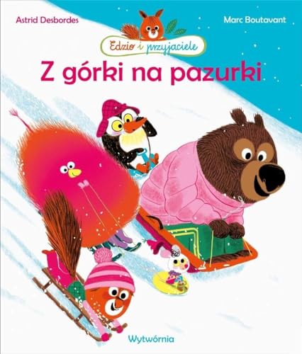 Z górki na pazurki von Wytwórnia