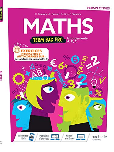 Perspectives Mathématiques terminale Bac Pro - livre élève - Éd. 2021 von HACHETTE EDUC